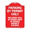 Signmission Parking by Permit Violators Towed Away Vehicle Owners Expense Alum Sign, 24" L, 18" H, RW-1824-23451 A-DES-RW-1824-23451 - alternate 1